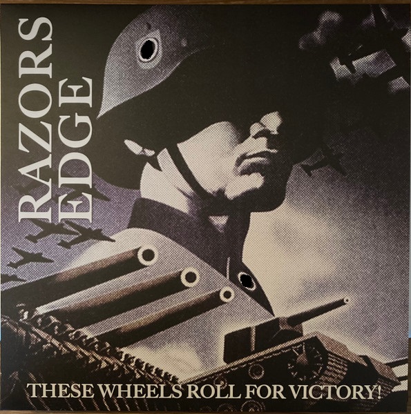 Razors Edge "These Wheels Roll For Victory!" LP